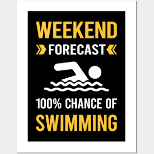 Weekend Forecast Swimming Swim Swimmer Posters and Art